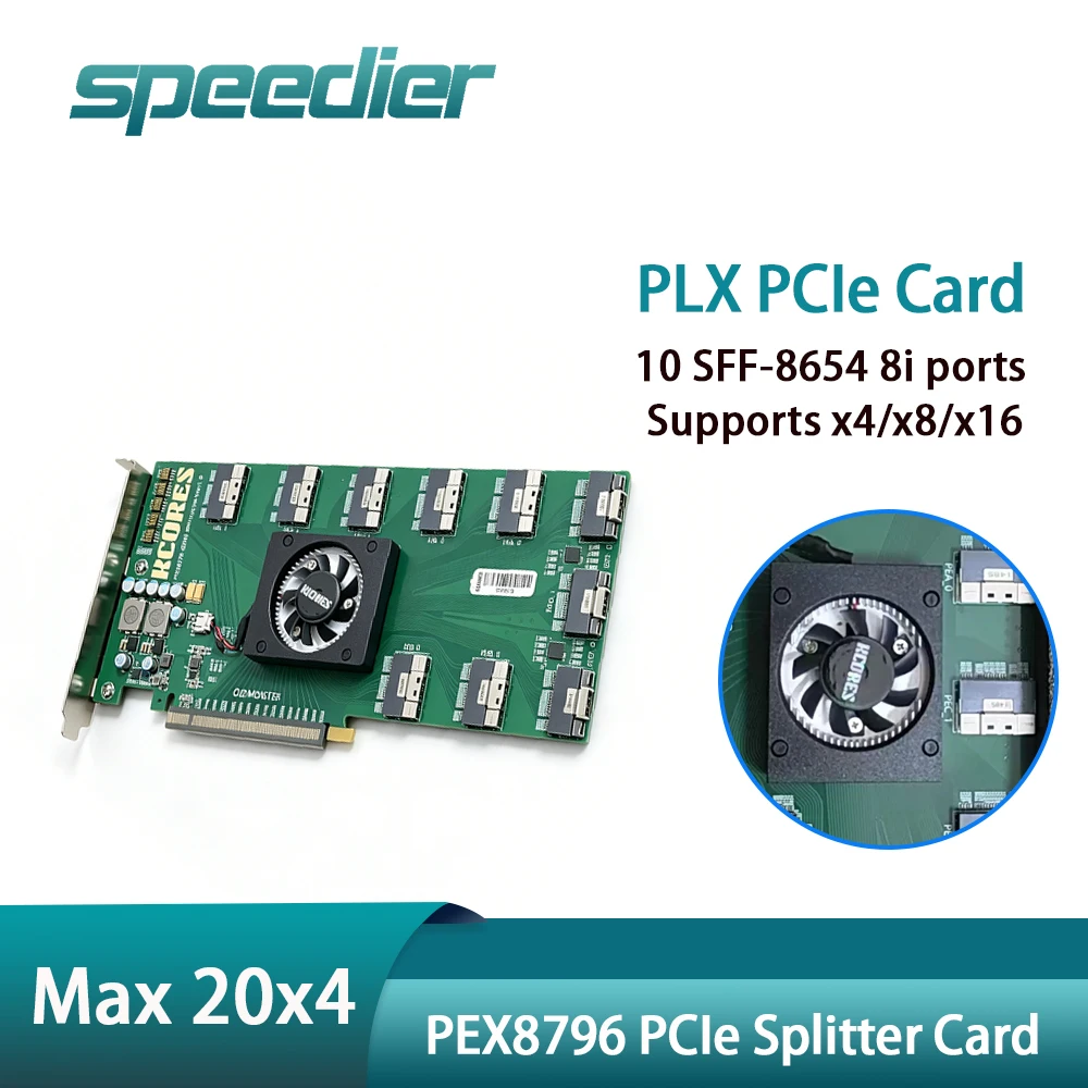 PEX8796 PCIe 3.0 Switch Splitter Card 10 Port SFF-8654 8i Interface 20x4 Lanes Expansion Adapter No Plit Support X4/x8/x16 Mode