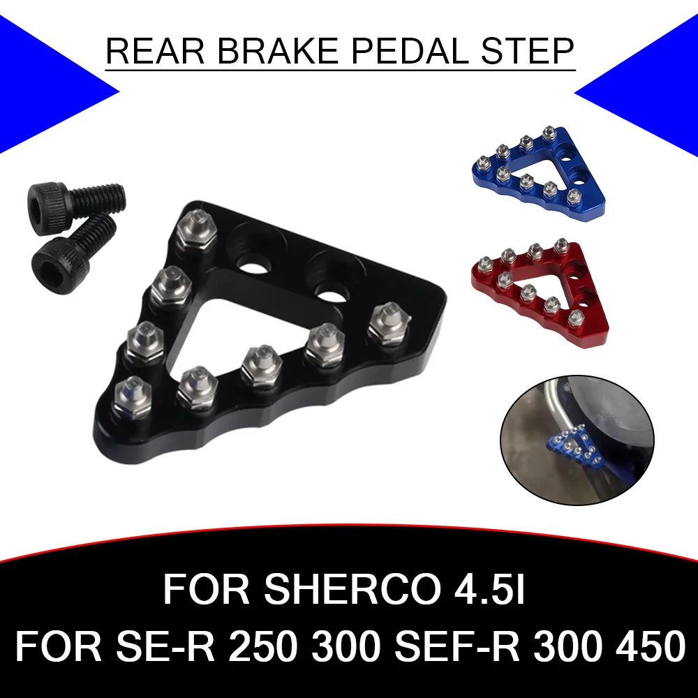 

Rear Foot Brake Pedal Step Tip Pegs Rod Lever For Sherco SE-R 250 SER 300 SEF-R 300 4.5i Motorcycle Accessories Dirt Bike Parts