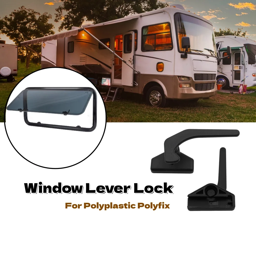 

Campervan Window Lever Lock Catch Handle Slide On Caravan Motorhome Window Accessories Windproof Lock For Polyplastic Polyfix