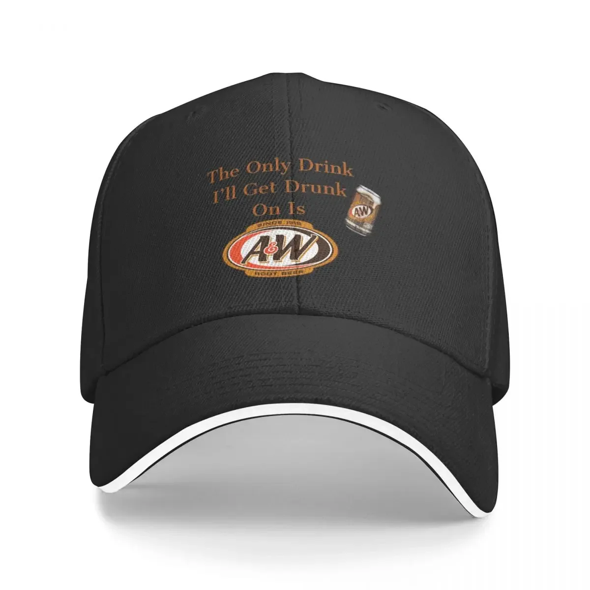 

The Only Drink I'll Get Drunk On Is Root Beer/A&W Baseball Cap Anime Hat Luxury Brand hiking hat Hats Woman Men's