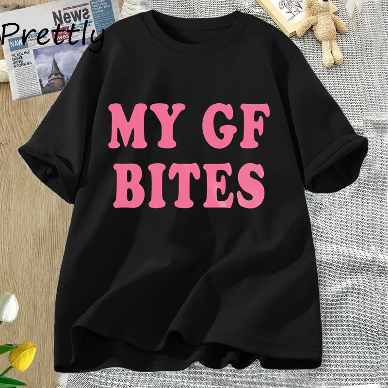 My Gf Bites Tshirt Funny Male Girlfriend T-shirt Couple Cotton Short Sleeve Tees Fashion Summer O Neck T Shirt Man Clothing