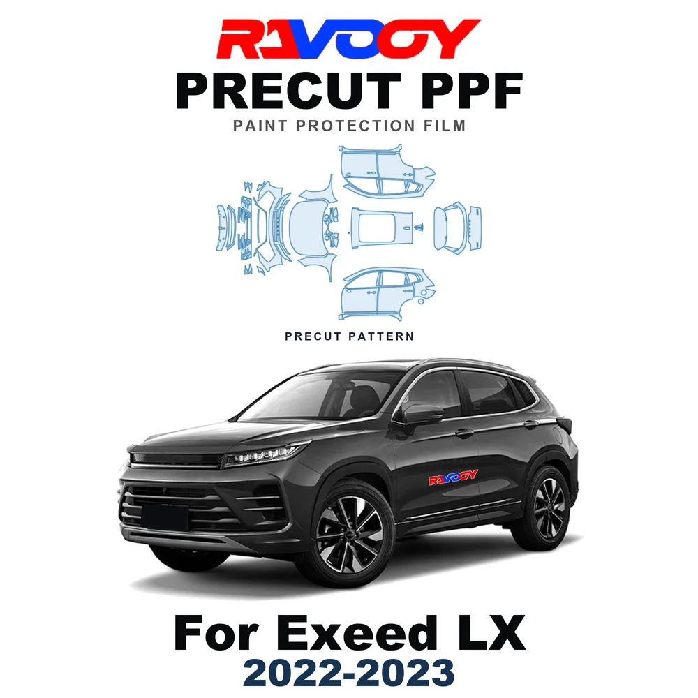Precut PPF For Exeed LX Base 2022-2023 8.5mil TPU Paint Protection Film Hood Bonnet Bumper Headlight Self-Healing Clear Kit Roof
