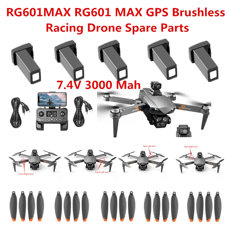 RG601MAX RG601 MAX GPS Return Brushless FPV RC Drone Quadcopter Spare Parts Accessories 7.4V 3000MAH Battery/Propeller/Arm/USB