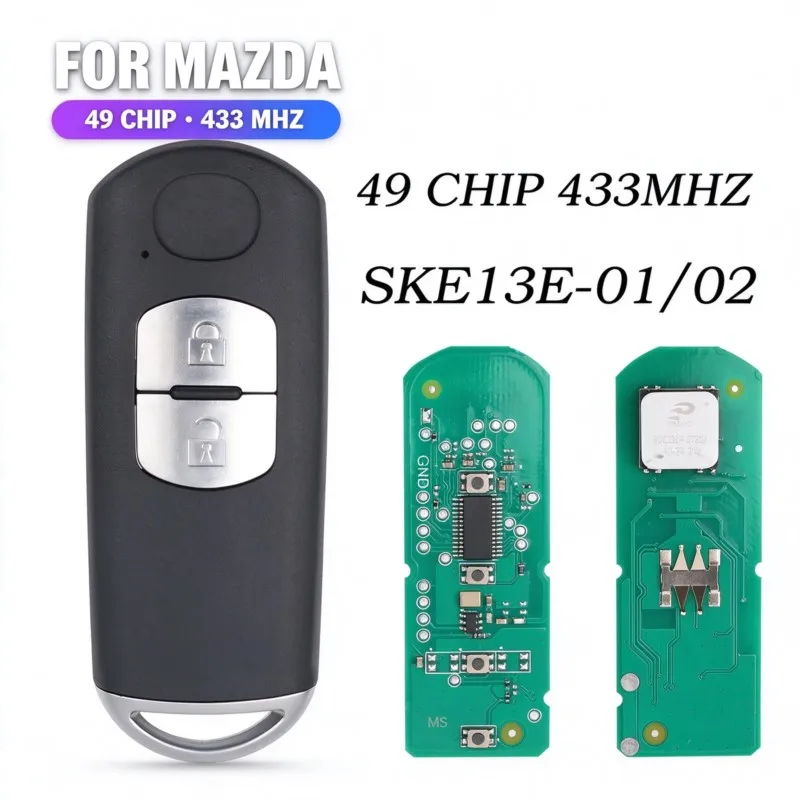 SKE13E-01/02 Universal ID49 Chip 433MHz Proximity Car Key Remote for Mazda 3 6 CX-5 MX-5 CX-3 Axela Intelligent Remote Key