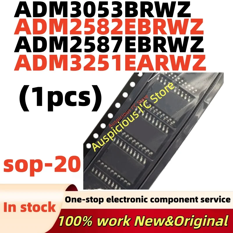 (1pcs)100%new ADM2587E ADM3251E ADM2582E ADM3053 ADM3251EARWZ ADM2587EBRWZ ADM2582EBRWZ ADM3053BRWZ sop-20