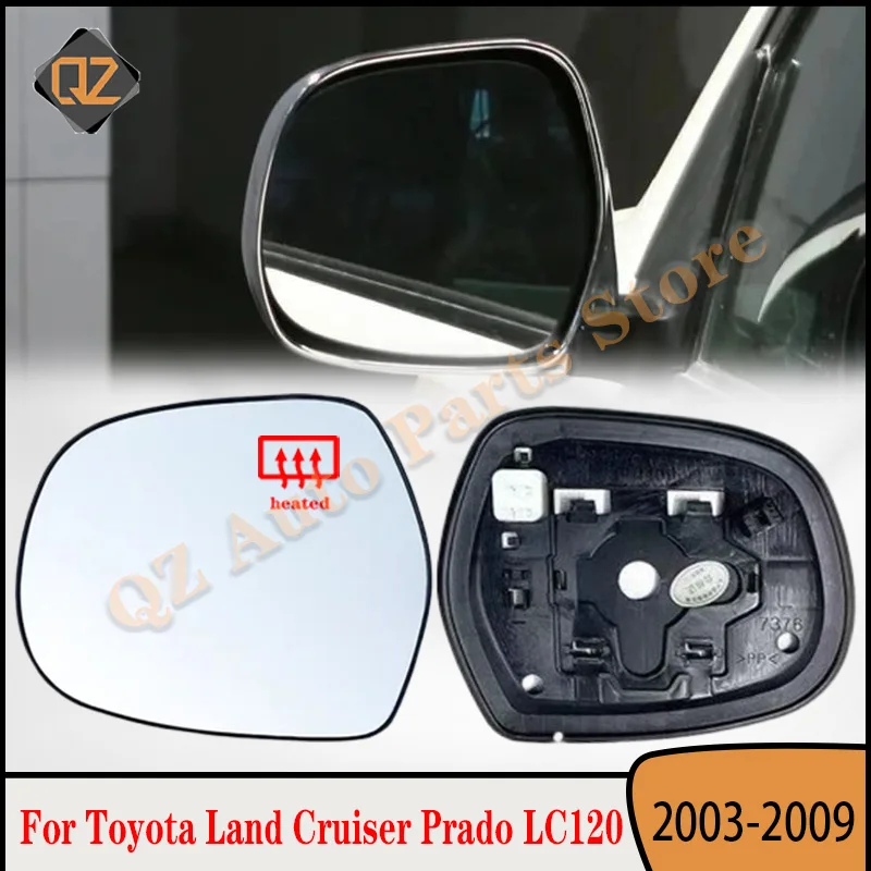 For Toyota Land Cruiser Prado LC120 2003-2009 Car Rearview Mirror Lenses Exterior Side Reflective Glass Lens with Heating
