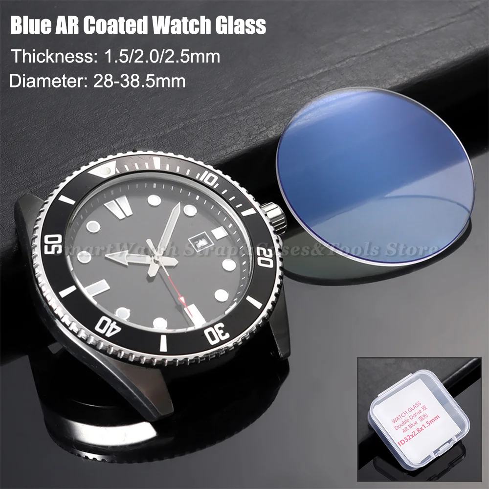 

1.5/2.0/2.5mmThick Blue AR Coated Watch Glass Sapphire Watch Replacement Double Dome Crystal Diameter 28mm-38.5mm for Watchmaker