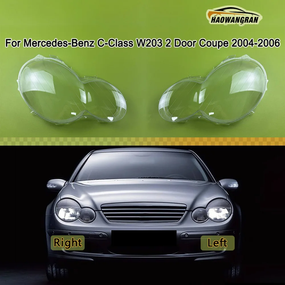 

For Mercedes-Benz 2004 2005 2006 C-Class W203 2 Door Coupe Front Headlight Cover Transparent Lampshade Headlamp Shell Plexiglass