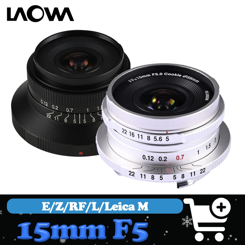 

Laowa Venus Optics 15mm F5 Cookie FFII MF Full Frame Wide-Angle Camera Lens for Sony E for Canon RF Nikon Z for Leica M L