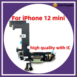 New 1:1 with IC For iphone 12 mini 12mini Charging Port Flex Microphone Mini USB Charger Dock Connector Repair Replacement