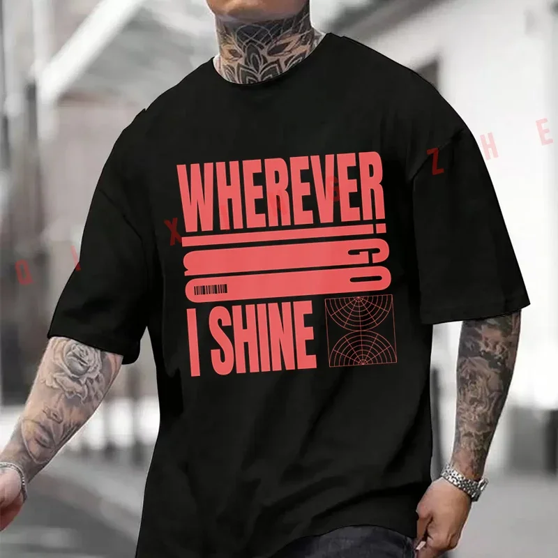 

2026 Shirt Cotton Casual T-shirts Stacked Wherever I Shine Wordmark With Barcode Design Men's Summer Moto Cycling Top Tee