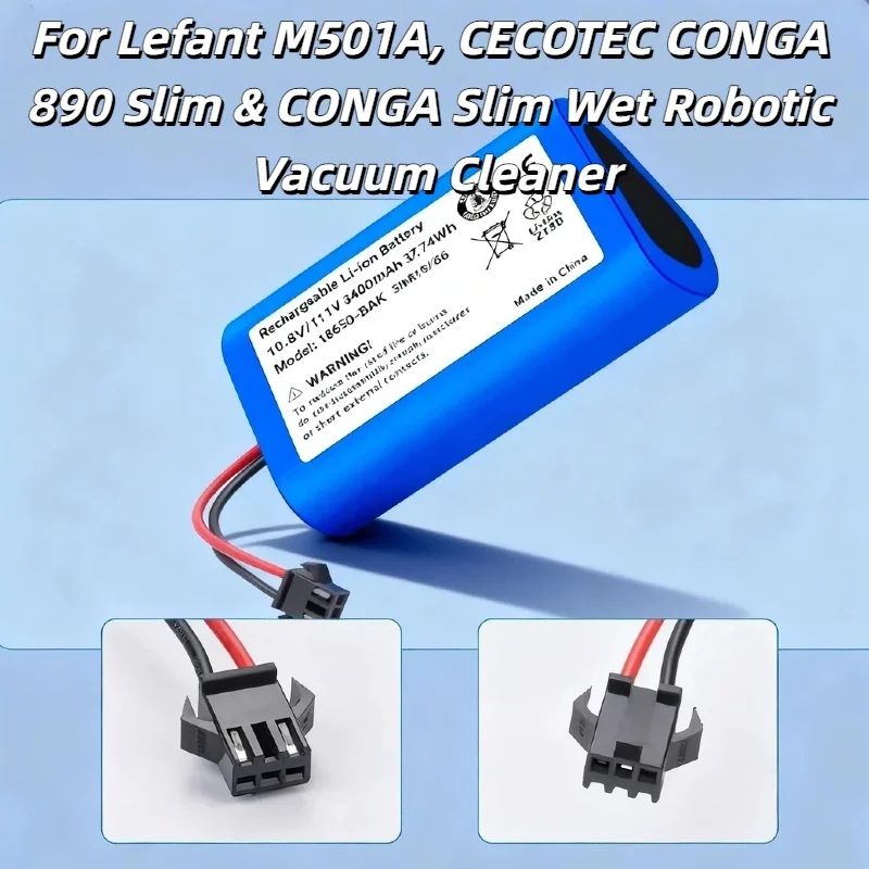 

3400mAh Rechargeable Battery – FOR Lefant M501A,CECOTEC CONGA 890 Slim/CONGA Slim Wet Robotic Vacuum Cleaner,Reliable Spare Part