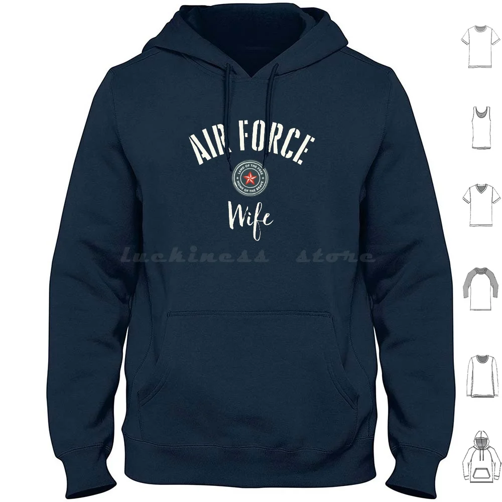 Air Force Wife Hoodies Long Sleeve Air Force Wife Spouse Military Family Land Of The Free Home Of The Brave Star