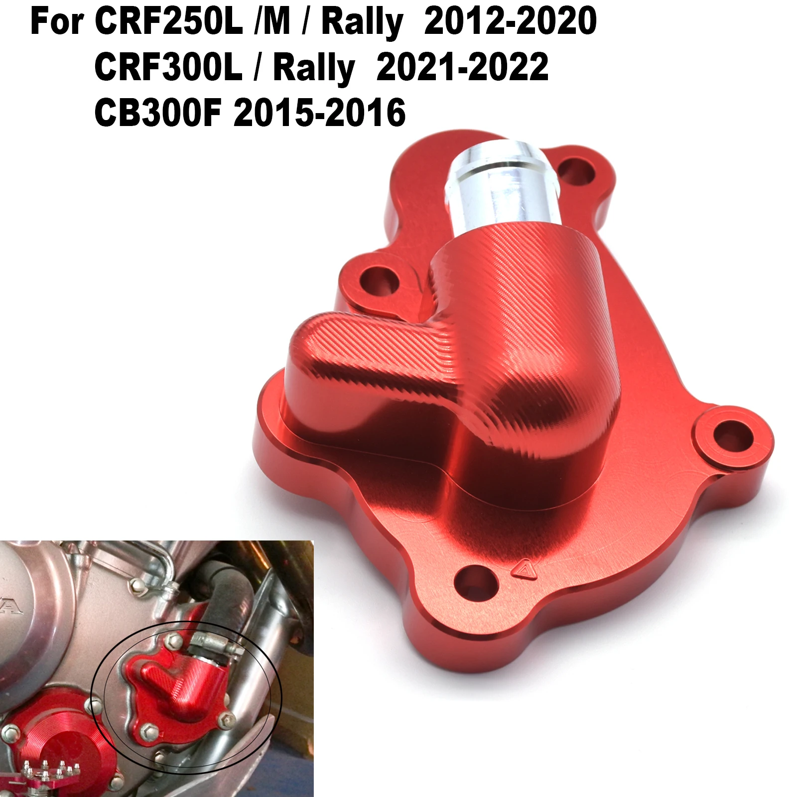 CNC Billet Engine Coolant Water Pump Cover For Honda CRF250M CRF250L CRF300L / Rally 2012-2020 2021 2022 Ref.OE 19220-KZZ-900