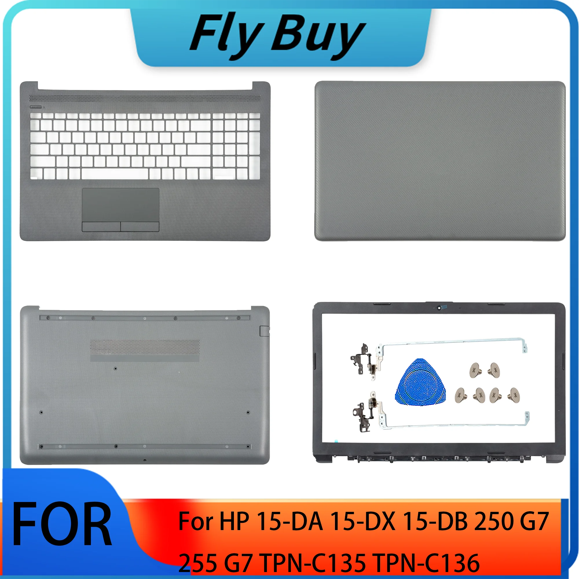 NEW Laptop Case For HP 15-DA 15-DX 15-DB 250 G7 255 G7 TPN-C135 TPN-C136 Back Cover Bezel Upper Bottom Case M04971 L20404 Gray