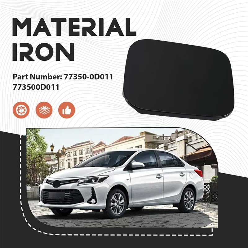 

T-Top-Rated-For Toyota Vios 2002-2007 Fuel Filler Cap Assembly Iron Cover Car Fuel Tank Cap 77350-0D011 773500D011 Door Outer Co
