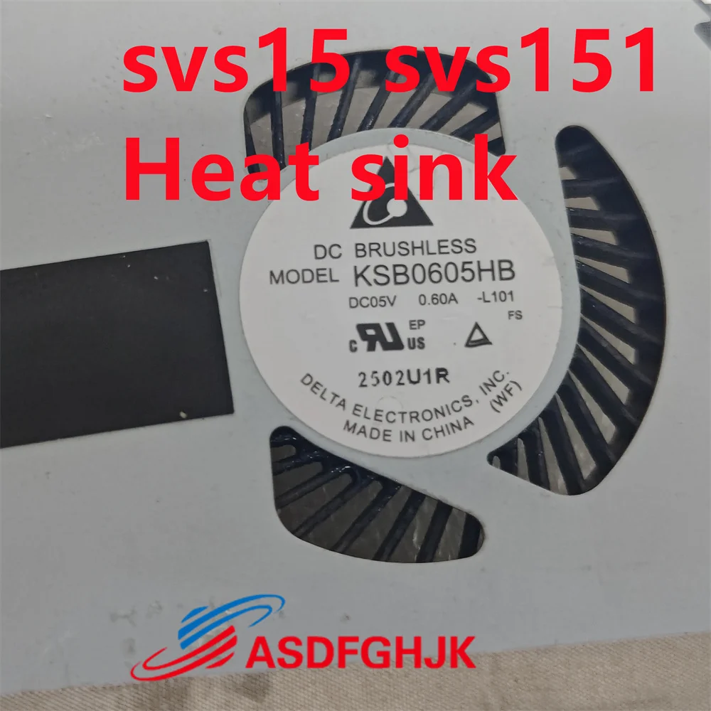 Imagem -04 - Original para Sony Vaio Svs15 Svs151 Svs1511 Portátil Cpu Ventilador de Refrigeração do Radiador Refrigerador Portátil Ksb0605hb-l101 3000101