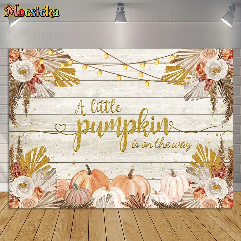 A Little Pumpkin Is On The Way Gender Reveal Party Photography Backdrop Pampas Grass White Wood Board Kid Baby Shower Background