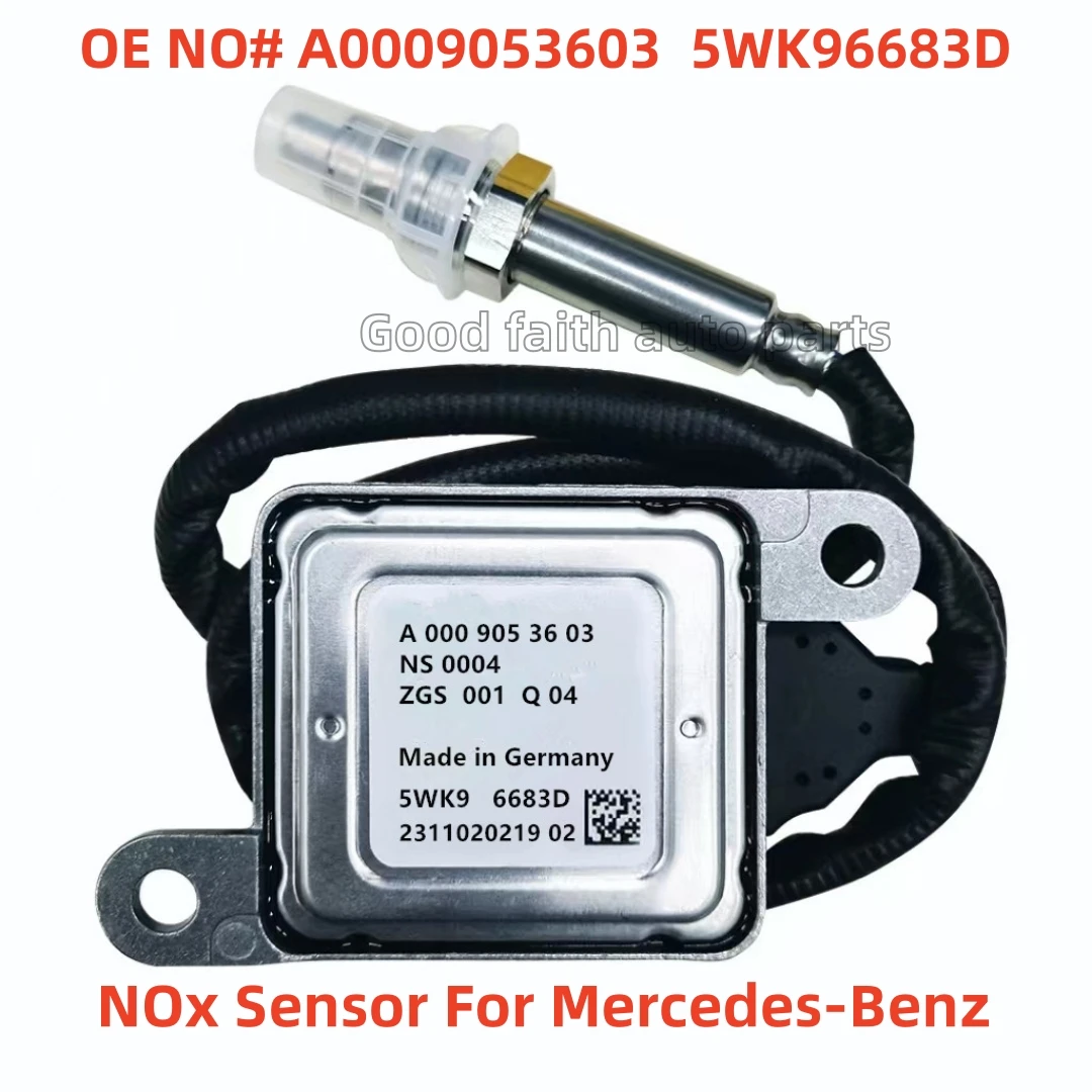 

A0009053603 5WK96683D 0009053503 Genuine NOX Sensor For Mercedes-Benz W205 W166 GLE350 GLE400 ML350 CLA350