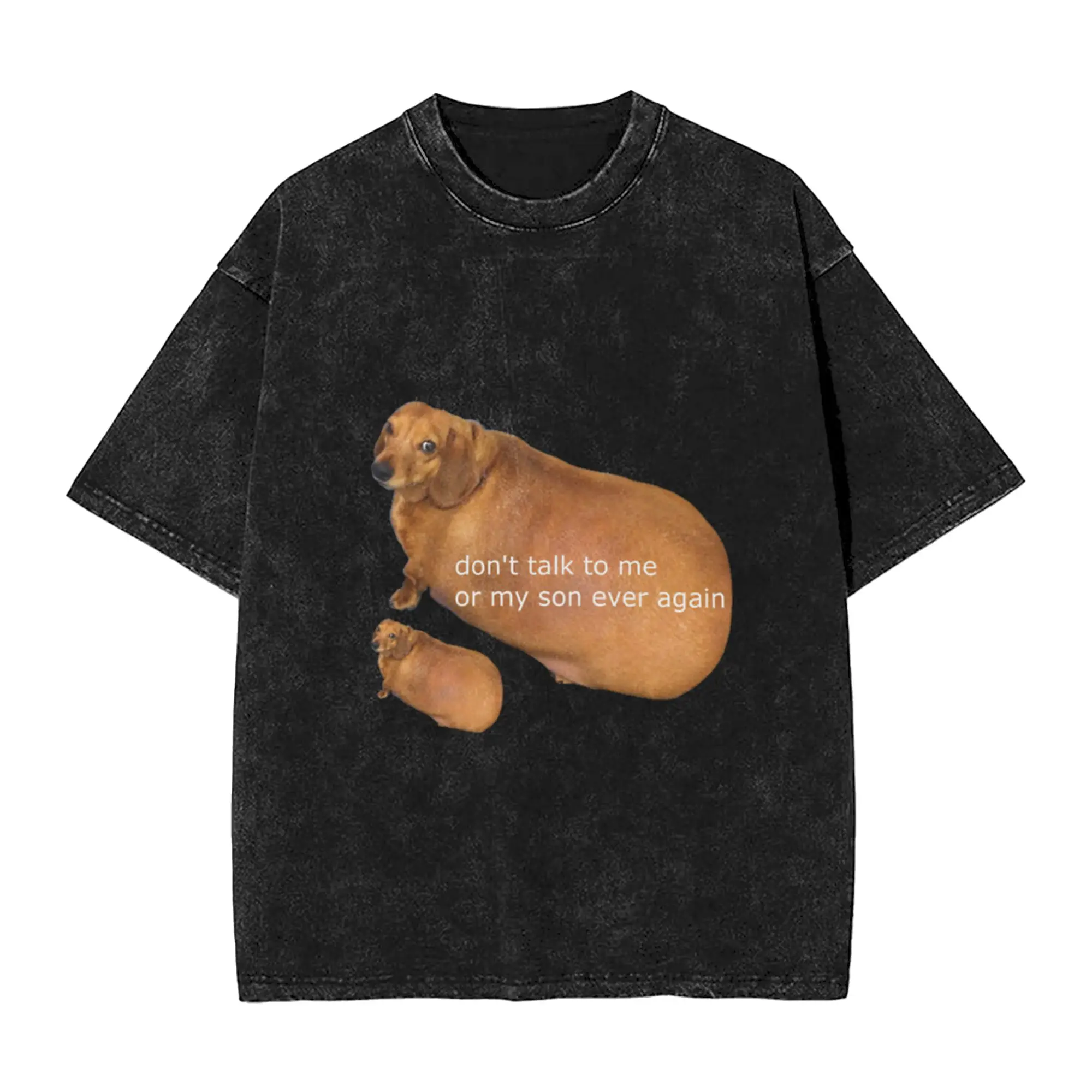 Don t talk to me or my son ever again - geek Unique Stylish A Washed T Shirt Men's Women's Oversized Cotton Tees Tops