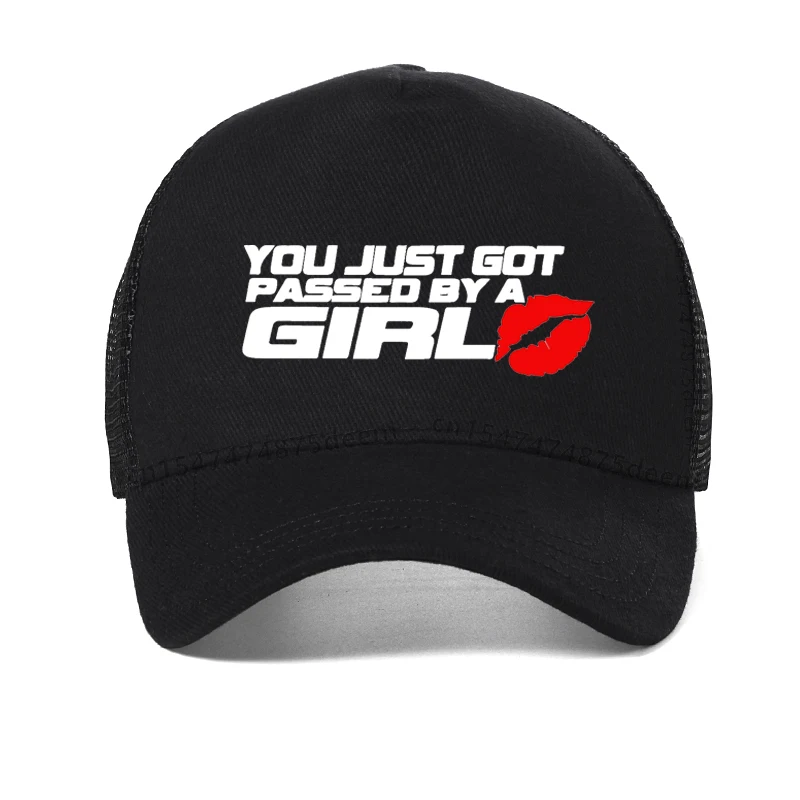 You Just Got Passed By A Girl Funny Baseball Cap fashion Cool Summer Mesh Breathable Trucker Caps