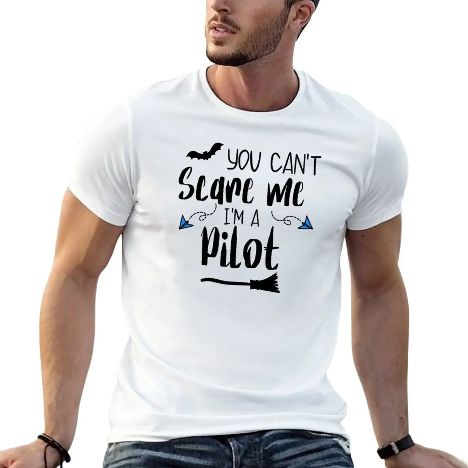 

New You can't scare me, I'm a pilot T-Shirt customized t shirts plus size t shirts anime mens t shirts