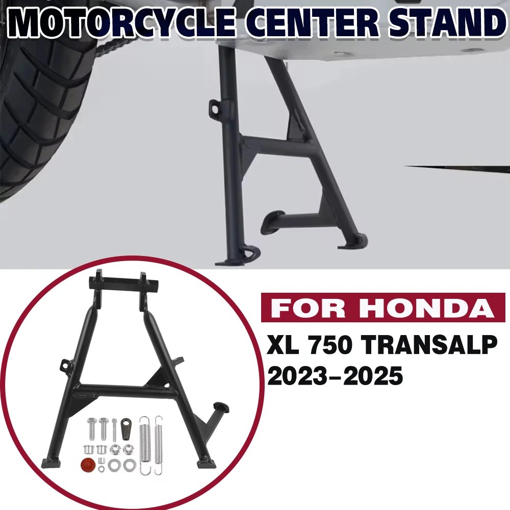 Motorcycle Center Stand For Honda Transalp XL 750 XL750 2022-2025 2024 Center Kickstand Foot Support Rack Parking Accessories