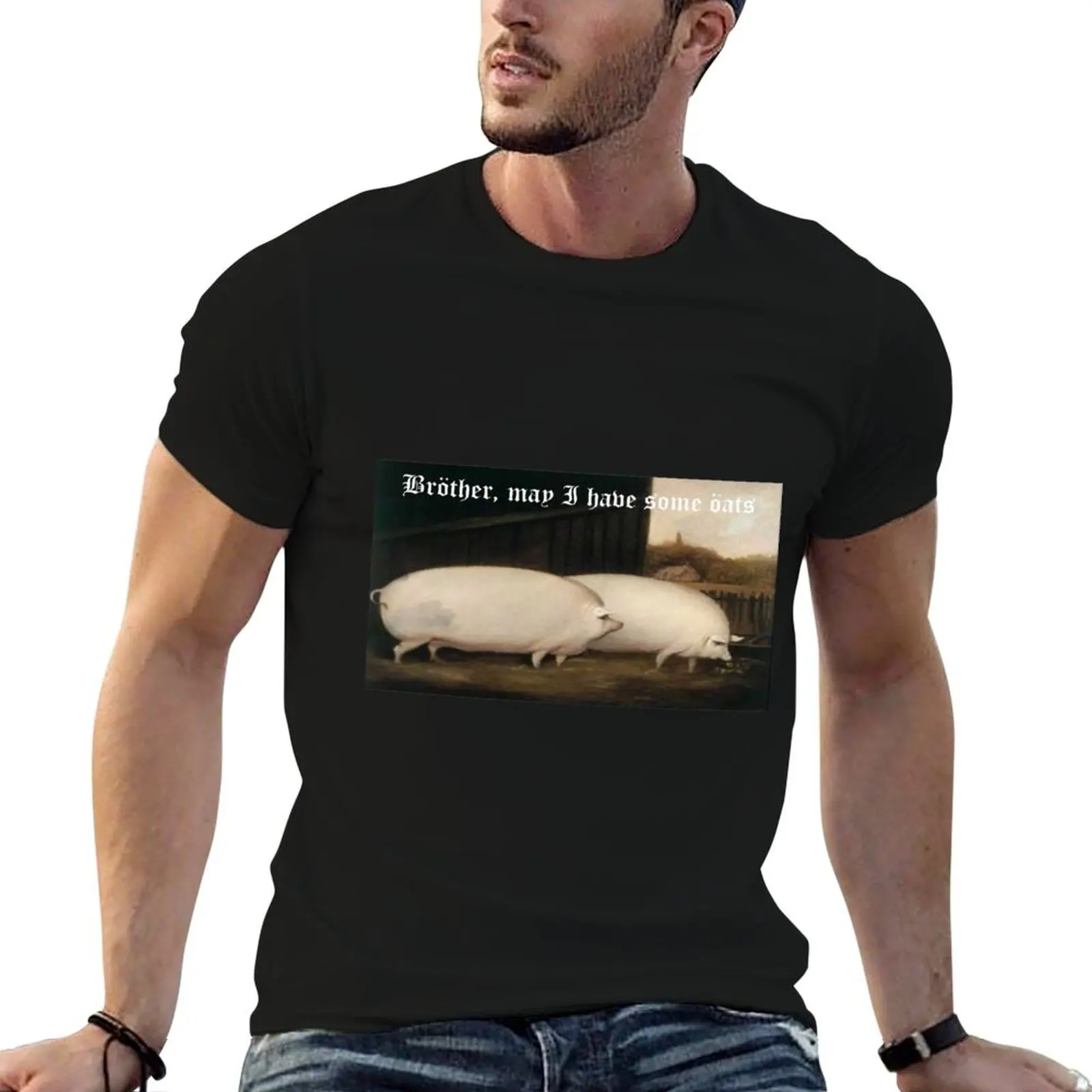 Brother, may I have some Oats? Pig Meme T-Shirt t shirt man luxury cotton t shirts high quality T-Shirt