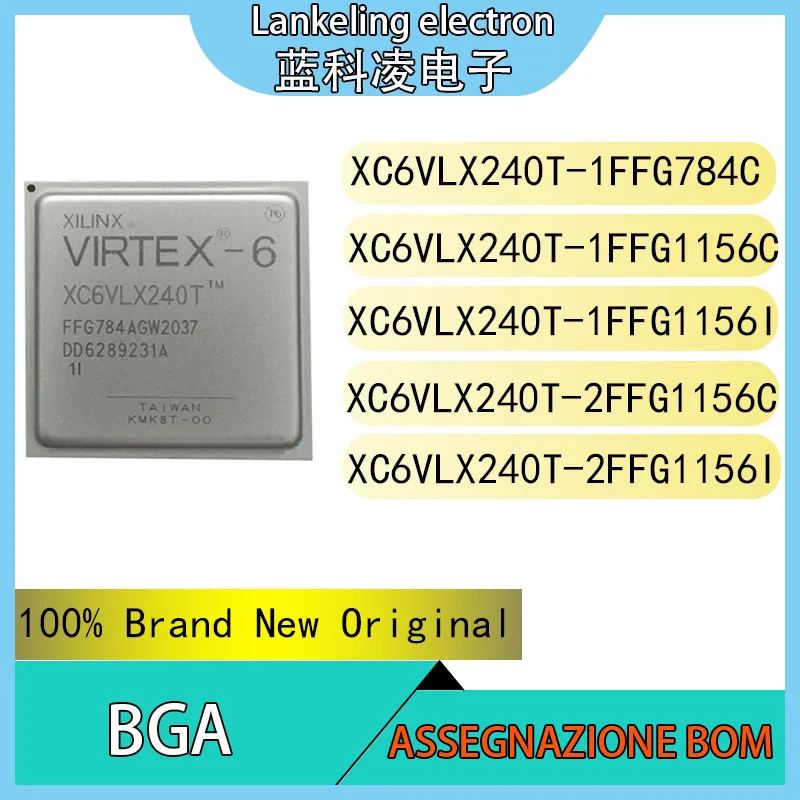 XC6VLX240T-1FFG784C XC6VLX240T-1FFG1156C XC6VLX240T-1FFG1156I XC6VLX240T-2FFG1156C XC6VLX240T-2FFG1156I chip BGA IC