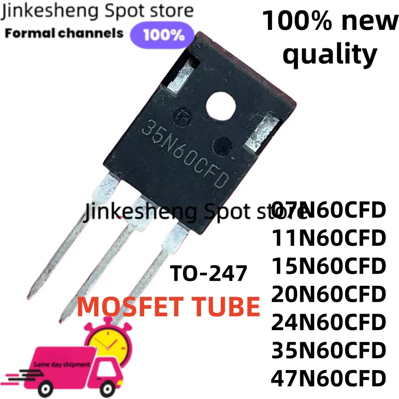 TO-247 5PCS Best quality 07N60CFD 20N60CFD 47N60CFD TO247 11N60CFD 15N60CFD 24N60CFD 35N60CFD in stock  MOSFET