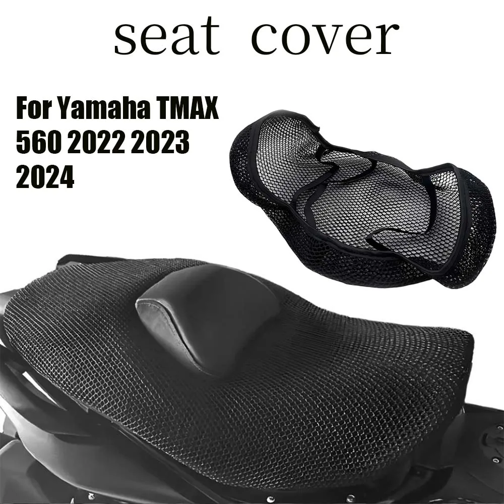 

For Yamaha TMAX 560 2022 2023 2024 Motorcycle Accessories Seat 3D Sunscreen Breathable Mesh Cushion Anti-Slip Seat Cover