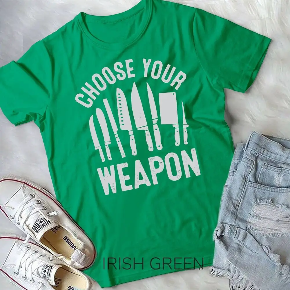 Chef Choose Your Weapon Funny Cook Kitchen Cooking Tools Unisex T-shirt