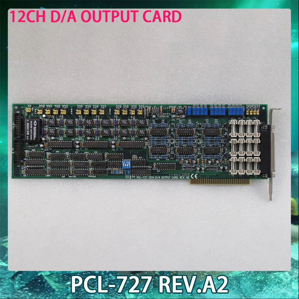 PCL-727 REV.A2 12-kanałowa karta wyjściowa D/A kanał we/wy cyfrowa karta wyjściowa dla karty przechwytywania danych Advantech szybka wysyłka działa idealnie