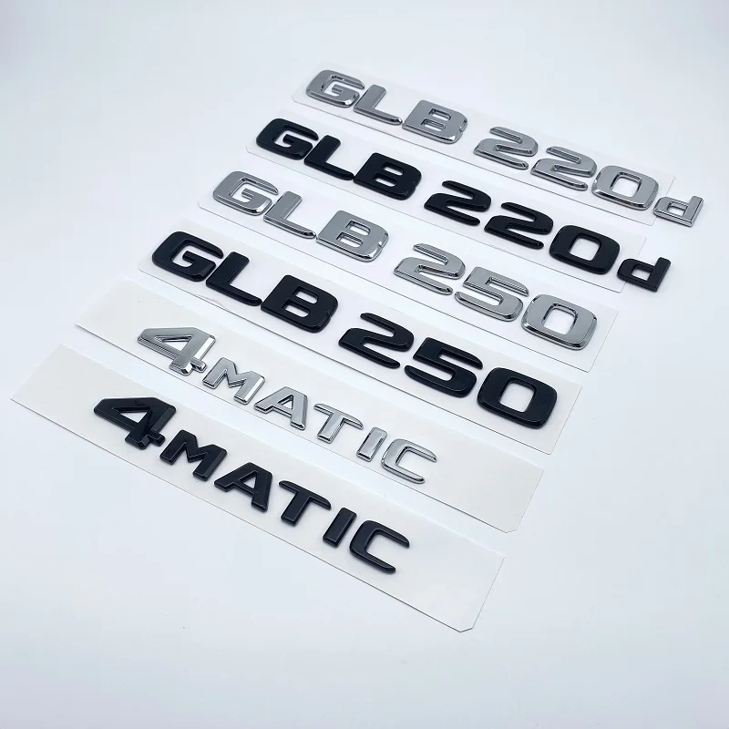 

2017 черные Серебряные буквы эмблема значок для Mercedes Benz W247 GLB220d GLB250 4matic автостайлинг для багажника