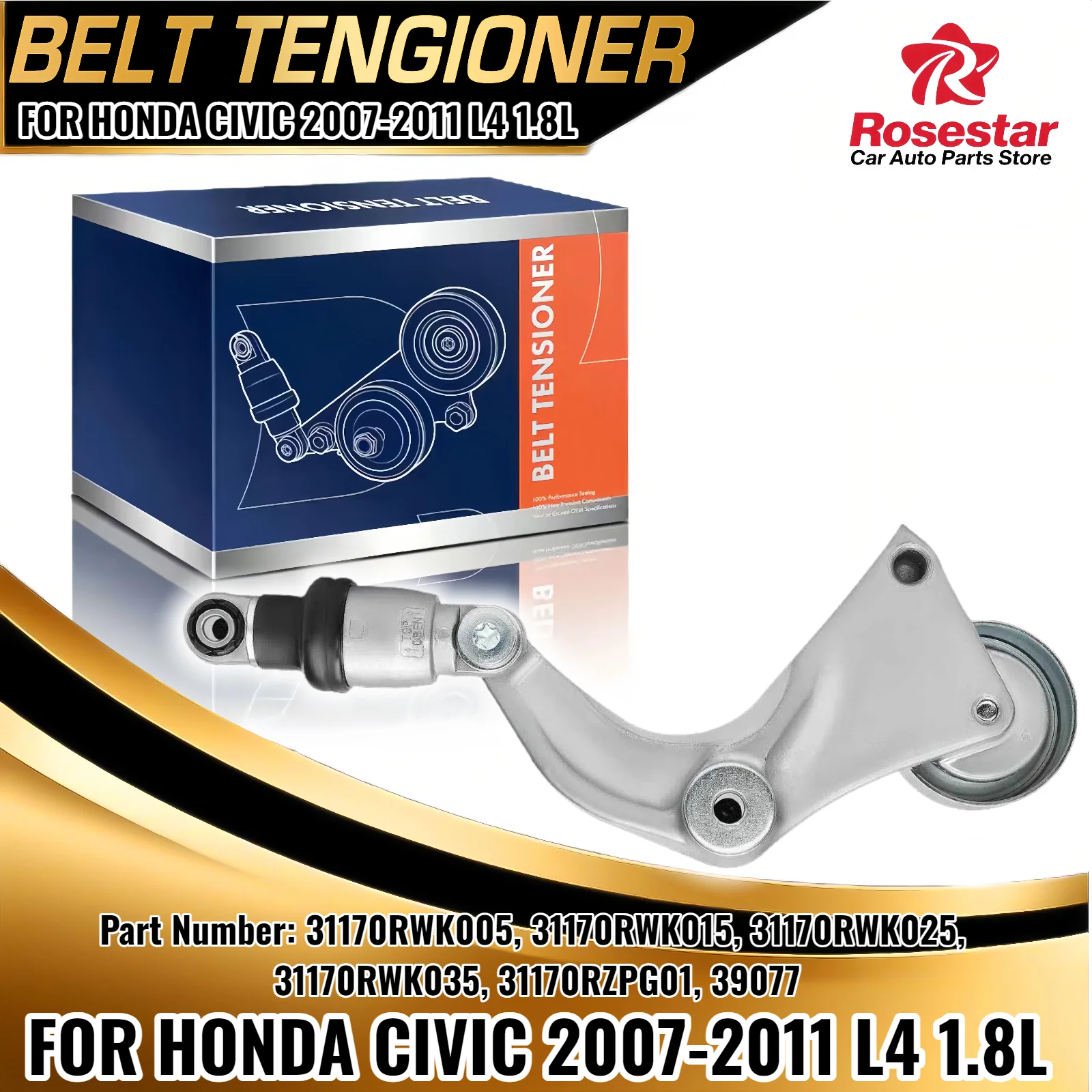 

Натяжитель ремня в сборе с шкивом для Honda Civic 2007-2011 L4 1.8L 31170RWK005 31170RWK005 31170RWK015 31170RWK025 31170RWK035