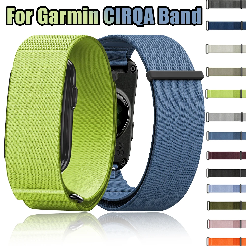 Official Durable Nylon Loop Strap For Garmin CIRQA Smart Band Upgraded Kit Sporty Skin-friendly Watchband Garmin CIRQA Wristband