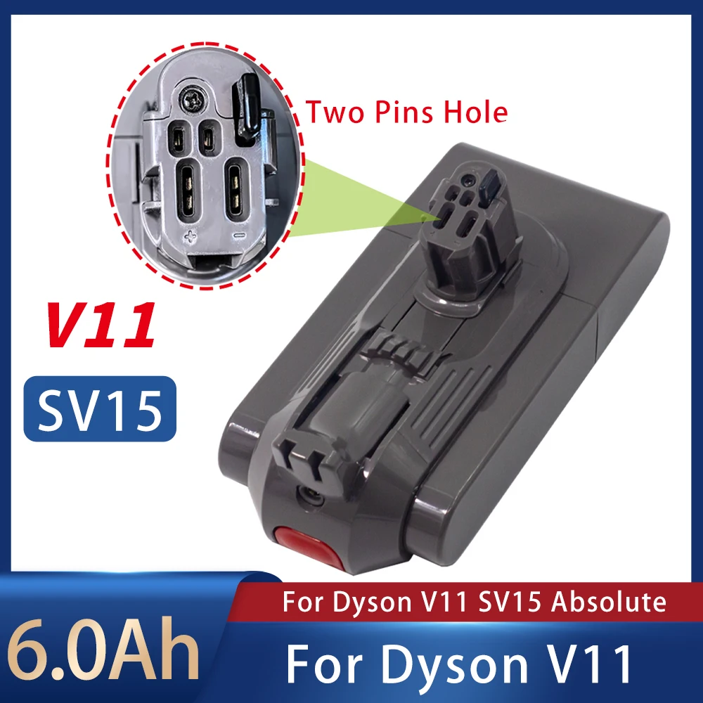 6000mAh For  V11 SV15 Battery Dyson Vacuum Absolute V11 Animal Li-ion Vacuum Cleaner Rechargeable Battery Super Lithium Ion Cell