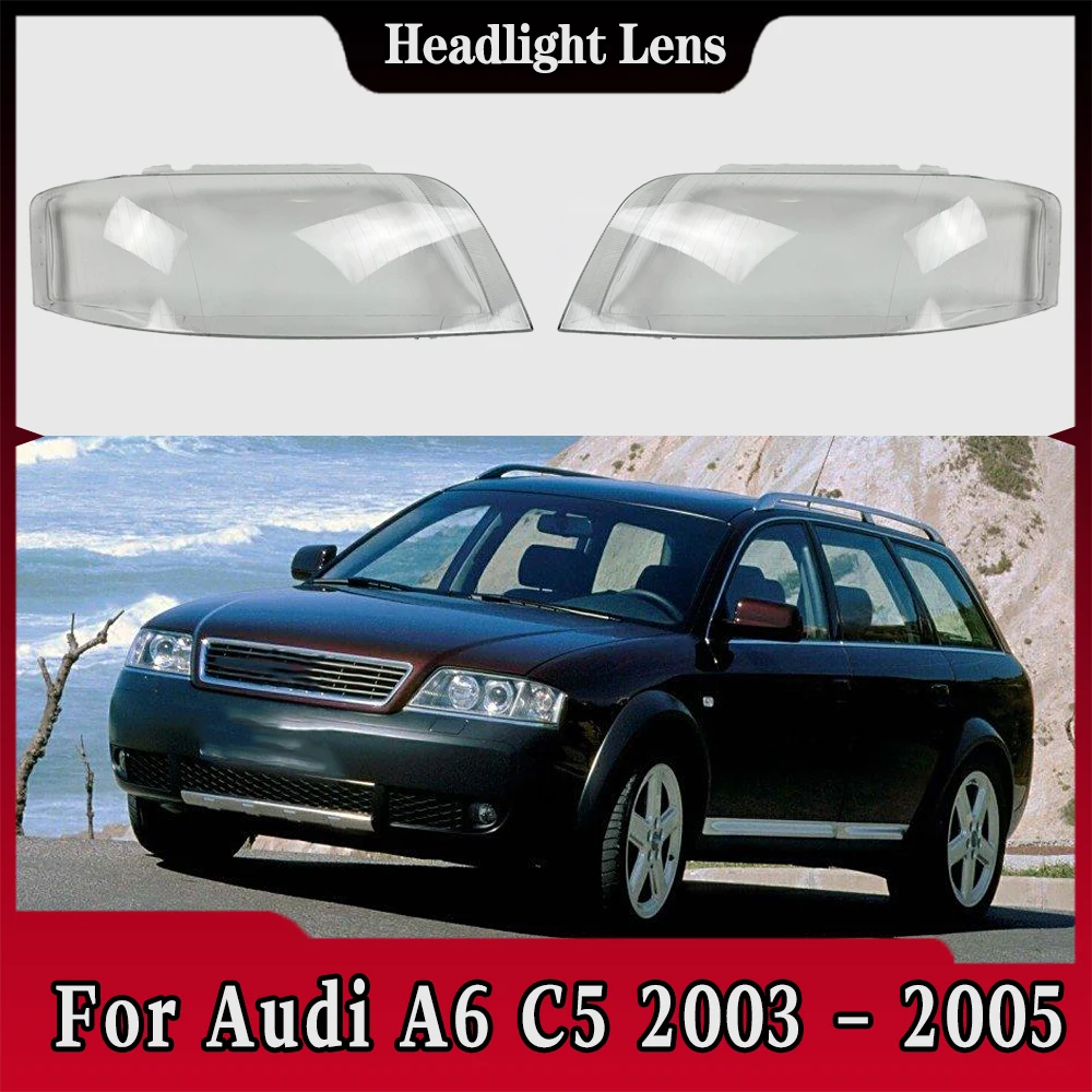 

For Audi A6 C5 2003 2004 2005 Front Headlamp Cover Transparent Headlight Shell Lens Plexiglass Replace Original Lampshade