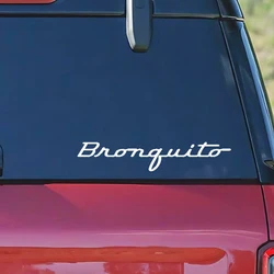 BRONQUITO Self Aware Stickers For Ford Bronco Sport,Car Vinyl Window Bumper Words Decals For Rear Windows Or Trunk