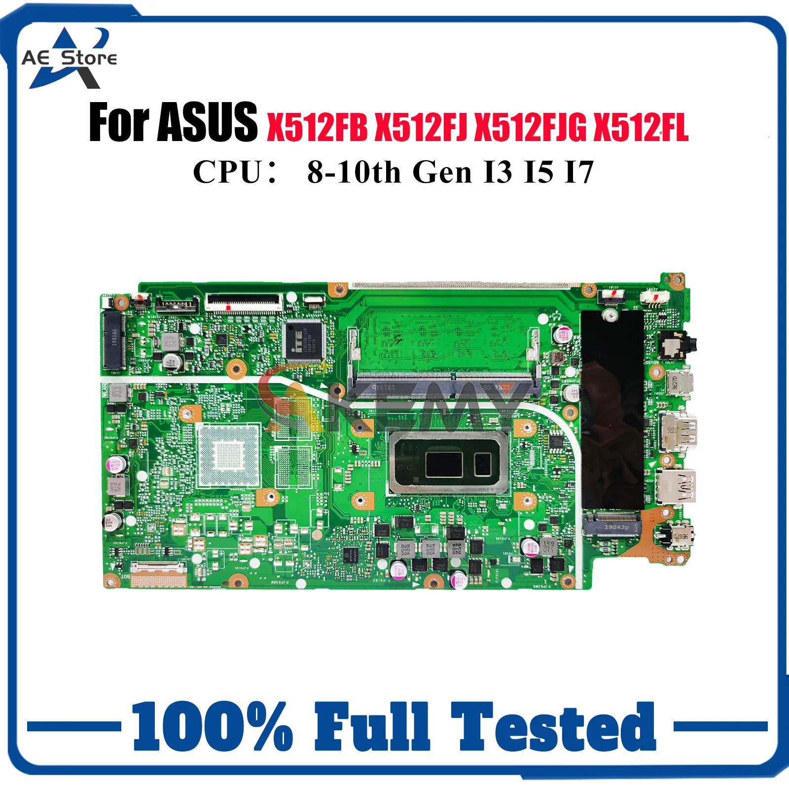 

X512FA Laptop Motherboard For ASUS F512F X512F X512FB X512FJ V5000F X512FJG X512FLC A512F X512FL S512F Mainboard W/ I3 I5 I7 CPU
