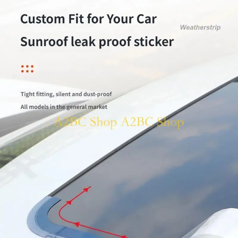 A2BC Flexible Sunroof Gaps Filler Tape Stickers With Anti Aging Properties For Long Lasting Against Water Seepage