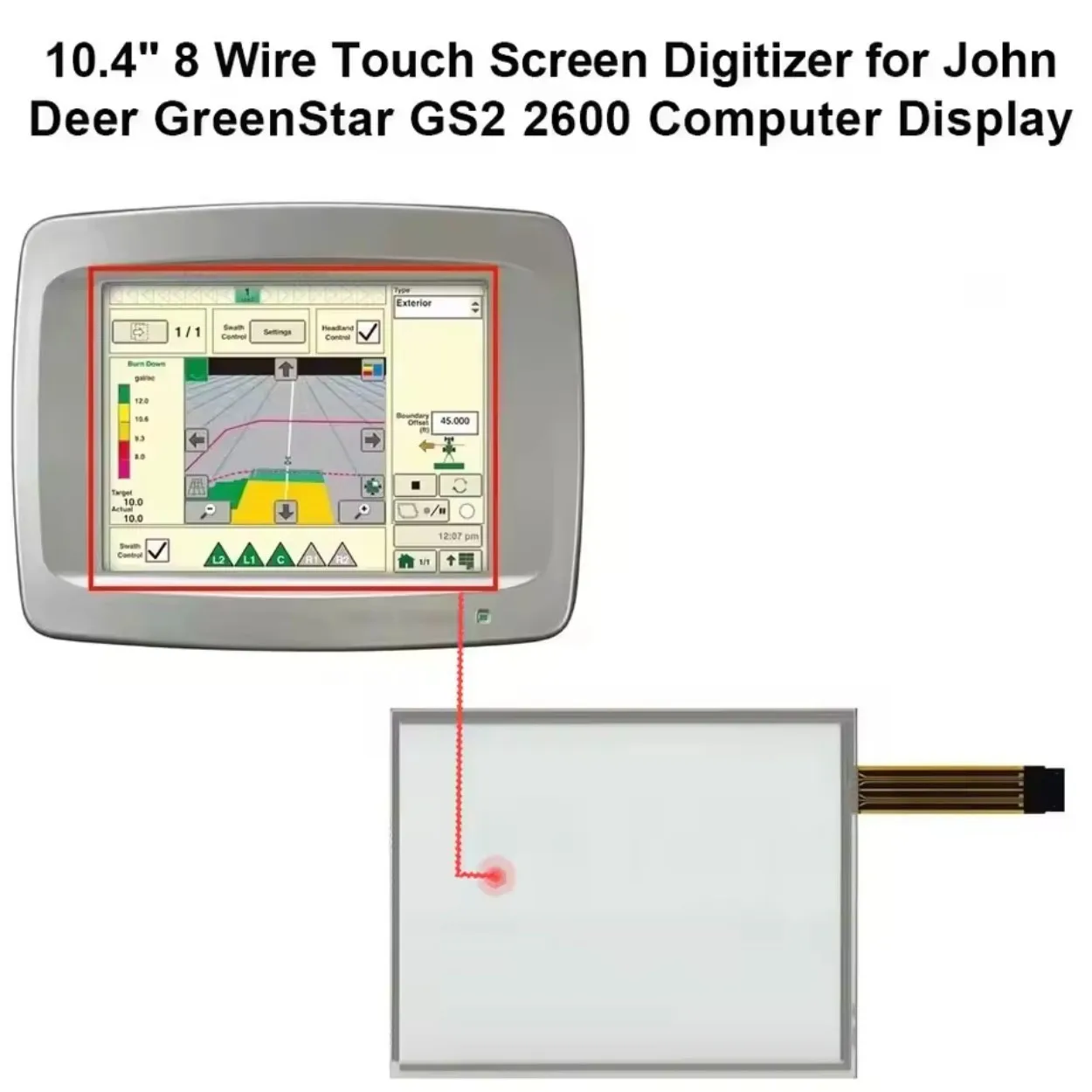 10.4 inch 8 Wire Touch Screen Digitizer for John Deer GreenStar GS2 2600 Monitor