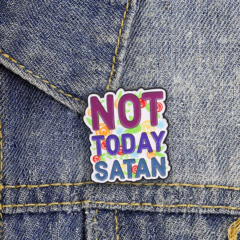 Not Today Satan Emaille-Abzeichen Lila Blau Typografie Zitat Pin Christlicher Glaube Humor Inspirierende Metallbrosche für Frauen – Detail 2