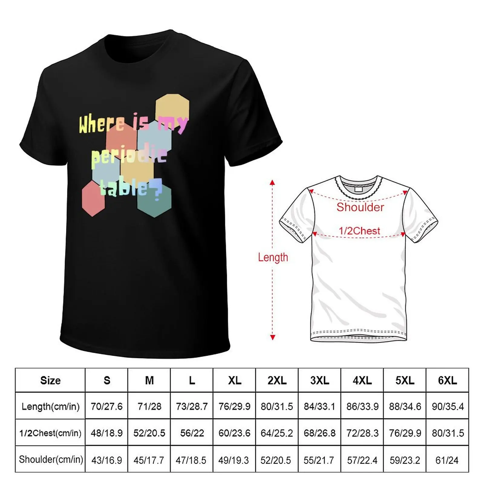 where is my periodic table? T-Shirt Light Athletic Short Sleeve Tee Shirt