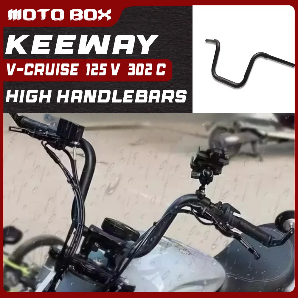 FOR KEENAY V-CRUISE 125V 302 C Modified High Handlebar Steering Bar With Extended Wire Line Motorcycle Mod Kit