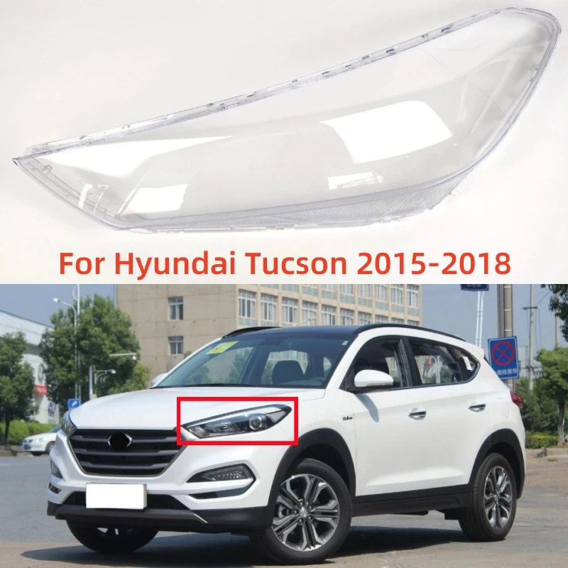 For Hyundai Tucson 2015 2016 2017 2018 Auto Accessory Headlights Glass Lens Cover shade Front Light Shell Cover