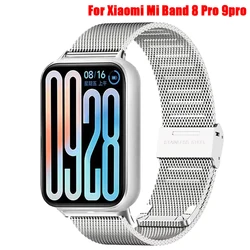 Milanese Mesh Strap For Xiaomi Mi Band 9 Pro 8 Pro Band Metal Bracelet For Redmi Watch 4 5 For Mi Band 8 9 Pro Stainless Straps