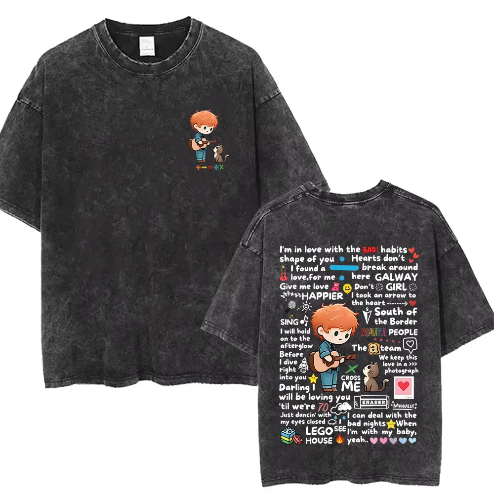 

Washed Vintage Ed Sheeran European Tour 2025 T Shirts Men Women Casual Cartoon Funny T-shirt Men's High Quality Cotton T-shirts