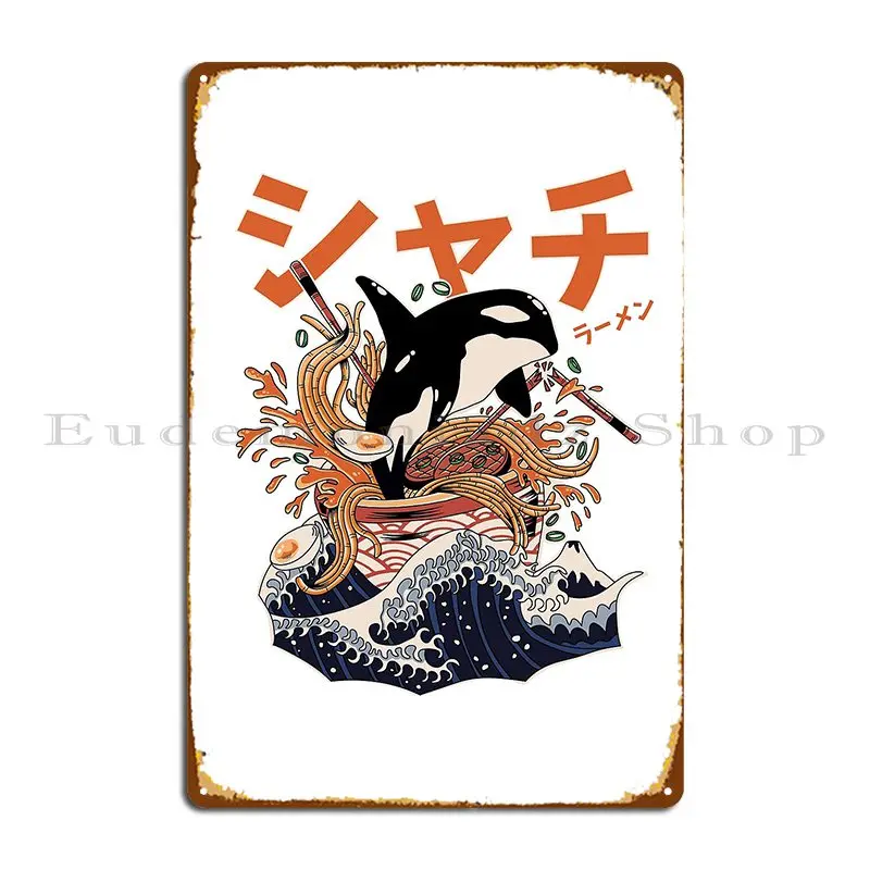 The Great Orca Killer Whale Ramen With Japanese Text Metal Plaque Poster Cinema Customize Cinema Printing Kitchen