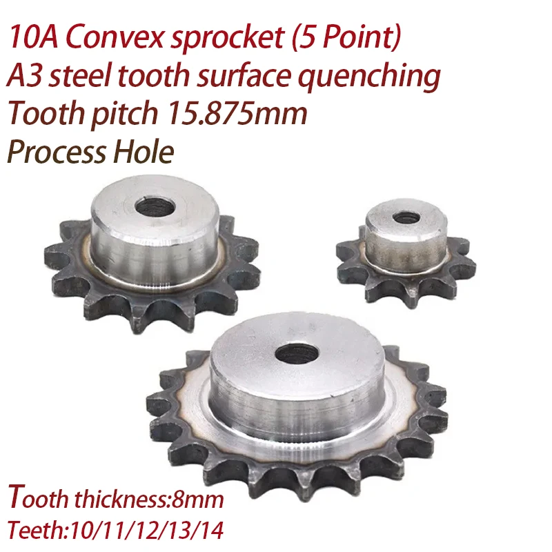 1Pcs 10A Sprocket 10/11/12/13/14/15 Teeth Pitch 15.875mm Tooth Thickness 8mm A3 Steel Industrial Cam Drive Sprocket